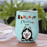 Henkilökohtainen Trouble Maker Pet Portrait 12oz Wine Tumbler Syntymäpäivälahja lemmikkieläinten ystäville