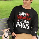 Personalised My Valentine Has Paws T-Shirt Hoodie Sweatshirt with Pet Names Valentine's Day Gift for Pet Lover