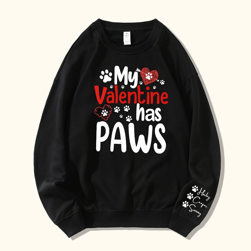 Personnalisé Mon Valentin a des pattes T-Shirt Sweatshirt à capuche avec noms d'animaux Cadeau de Saint-Valentin pour l'amoureux des animaux de compag