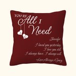Personalized You're All I Need Throw Pillow Cover with Name and Text Romantic Home Decoration Valentine's Day Gift for Couple