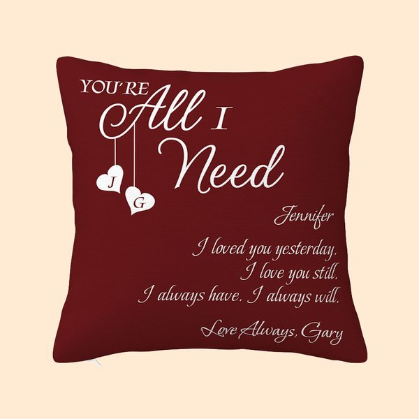 Personalized You're All I Need Throw Pillow Cover with Name and Text Romantic Home Decoration Valentine's Day Gift for Couple