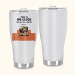 Taza de café personalizada This Is My Couch Go Sit Over There 30oz Curved Tumbler Cute Cat Dog Insulated Coffee Cup Gift for Pet Lover Owner
