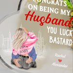 Personalizado You Lucky Bastard Placa de corazón de acrílico con nombres Decoración para el hogar Día de San Valentín Regalo de aniversario para la pa