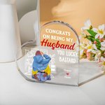 Personalizado Congrats on Being My Husband Acrylic Heart Plaque with Couple Names Adorno de Escritorio Regalo de Aniversario para Pareja