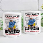Personalized Bed Ceramic Mug It Is Not That I Am Horny All The Time It Is Just That You Are Always Sexy Valentine's Day Gift for Couple