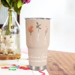 Personalized Watercolor Birth Flower 30oz Insulated Tumbler with Name and Love Grows Here Quote Birthday Gift for Mom Grandma