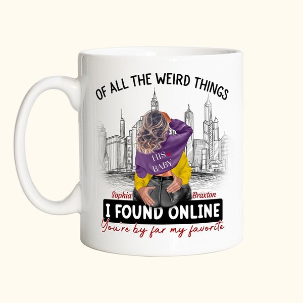 Tazza in ceramica personalizzata con nome di tutte le cose strane che ho trovato online Sei di gran lunga il mio regalo di San Valentino preferito per