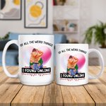 Tazza in ceramica personalizzata con cuore e nome di tutte le cose strane che ho trovato online Sei di gran lunga il mio regalo di San Valentino prefe