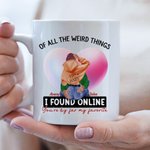 Tazza in ceramica personalizzata con cuore e nome di tutte le cose strane che ho trovato online Sei di gran lunga il mio regalo di San Valentino prefe
