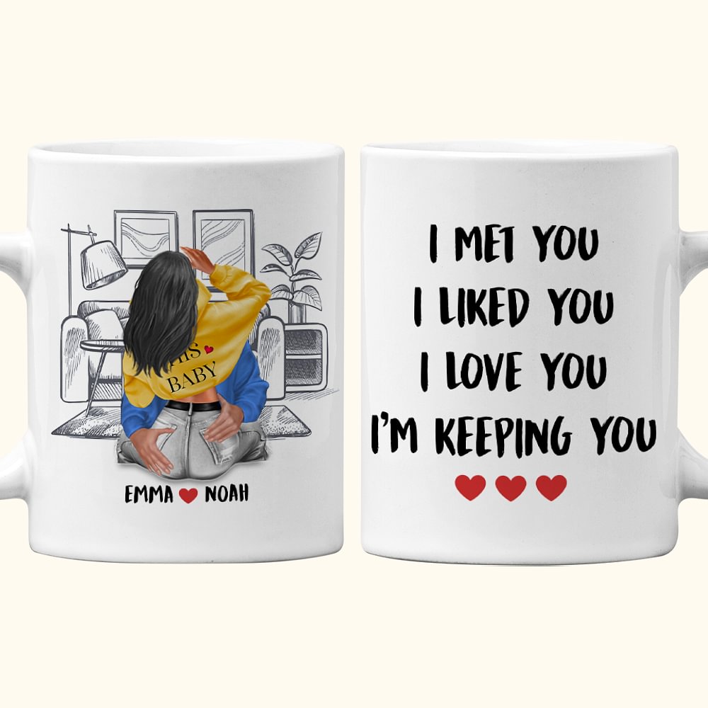 Tasse en céramique blanche personnalisée Living Room I Liked You I Love You I'm Keeping You Cadeau de Saint-Valentin pour couple