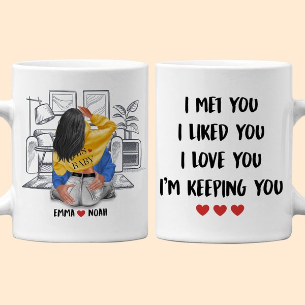 Tazza di ceramica bianca personalizzata per il soggiorno: I Liked You I Love You I'm Keeping You Regalo di San Valentino per la coppia