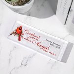 Plaque de bureau en acrylique personnalisée Cardinals Appear When Angels Are Near Sympathy Memorial Bereavement Gift for Family