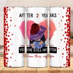 Vaso Personalizado Rosa Love You Are Still Hotter Than This Coffee 20oz Skinny Tumbler Regalo de Aniversario de San Valentín para Pareja