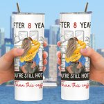 Gepersonaliseerde Woonkamer Je bent nog steeds heter dan deze koffie 20oz Skinny Tumbler Valentijnsdag cadeau voor echtpaar