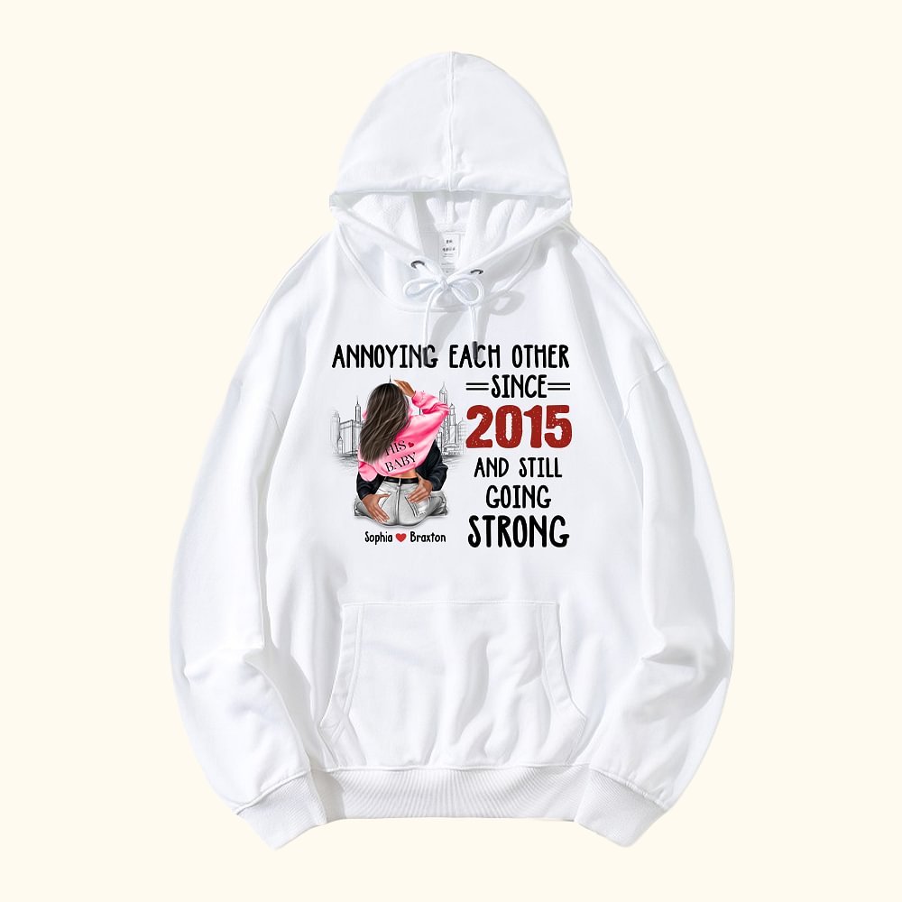 Personnalisé Annoying Each Other Since Many Years Hoodie Cadeau de Saint-Valentin pour les couples