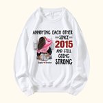 Sudadera personalizada Annoying Each Other Since Many Years Valentine's Day Anniversary Gift for Couples