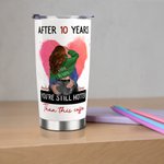 Personalizzato You're Still Hotter Than This Coffee 20oz Tumbler in acciaio inossidabile con nomi e coperchio Regalo di San Valentino per l'anniversar