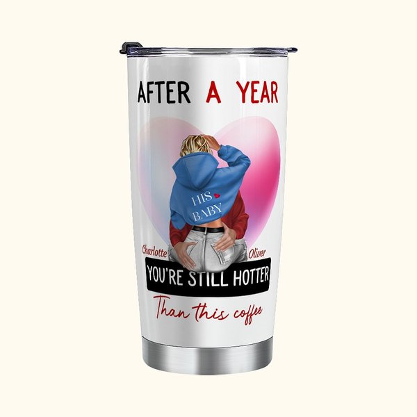 Gepersonaliseerde You're Still Hotter Than This Coffee 20oz Roestvrij Staal Tumbler met Namen en Deksel Valentijnsdag Cadeau voor Koppel