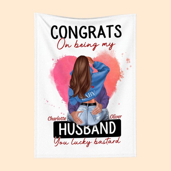 Personalized Heart Congrats On Being My Husband Fleece Sherpa Soft Blanket Gift for Couple