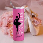 Personalisierte 20oz Tanz Ballerina Silhouette gerade Skinny Becher mit Namen und Stroh Geburtstag Frauentag Geschenk für sie