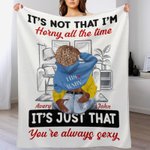 Personalizada You're Always Sexy Cozy Living Room Blanket Romantic Home Decoration Valentine's Day Anniversary Gift for Couple