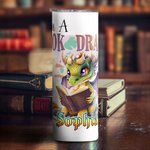 Personalised I Am Book Dragon 20oz Skinny Tumbler with Straw and Cleaning Brush Cartoon Coffee Cup Birthday Gift for Readers Dragon Lovers