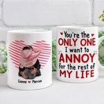 Personalized You’re the Only One 11oz 15oz Ceramic Mug Coffee Cup with Names Anniversary Valentine's Day Gift for Couple