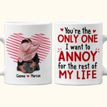 Personalized You’re the Only One 11oz 15oz Ceramic Mug Coffee Cup with Names Anniversary Valentine's Day Gift for Couple