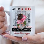 Personalized You're Still Hotter Than This Coffee with 8 Years Ceramic Mug with Names Valentine's Day Anniversary Gift for Couple