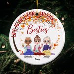 Personalised Life Is Better With Besties Ceramic Ornament Besties Christmas Birthday Gift for Girl