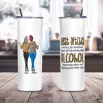 Personalized Stylish Funny Quote 20 oz Stainless Steel Skinny Tumbler with Names and Lid Straw Brush Graduation Birthday Gift for Besties Sisters