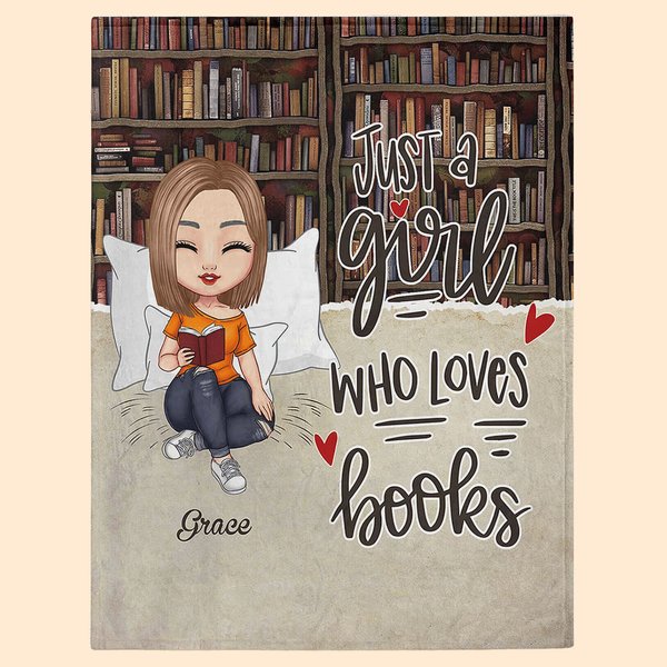 Just A Girl Who Loves Books Soft Blanket