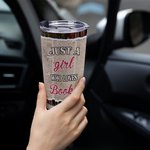 Gobelet Personnalisé avec Image Thème Just A Girl Who Loves Books Cadeau pour Amatrices des Livres