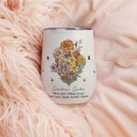 Personalised Birth Flower Bouquet 12oz Insulated Wine Tumbler Garden Theme Coffee Cup Birthday Family Gift for Mom Grandma