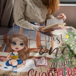 Personalized Just One More Chapter Soft Blanket Home Decoration Christmas Reading Gift for Book Lovers