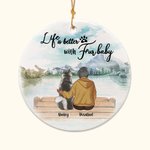 Personalized Life is Better with Fur Baby Round Ceramic Pendant Ornament Christmas Birthday Gift for Dog Lover