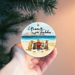 Personalized Life is Better with Fur Baby Round Ceramic Ornament with Sea Scenery Background Christmas Birthday Gift for Dog Lover
