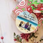 Henkilökohtainen Kerran vierelläni Ikuisesti sydämessäni Pyöreä keraaminen koriste, jossa on merinäköala tausta Joulu Syntymäpäivälahja koiranrakastajaan