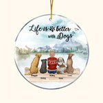Ornement suspendu en acrylique rond personnalisé La vie est plus belle avec un chien Cadeau d'anniversaire de Noël pour l'amoureux des chiens