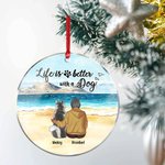 Personalisierte Leben ist besser mit einem Hund Runde Acryl hängenden Ornament mit Seaside Scenery Hintergrund Weihnachten Geburtstag Geschenk für Hun