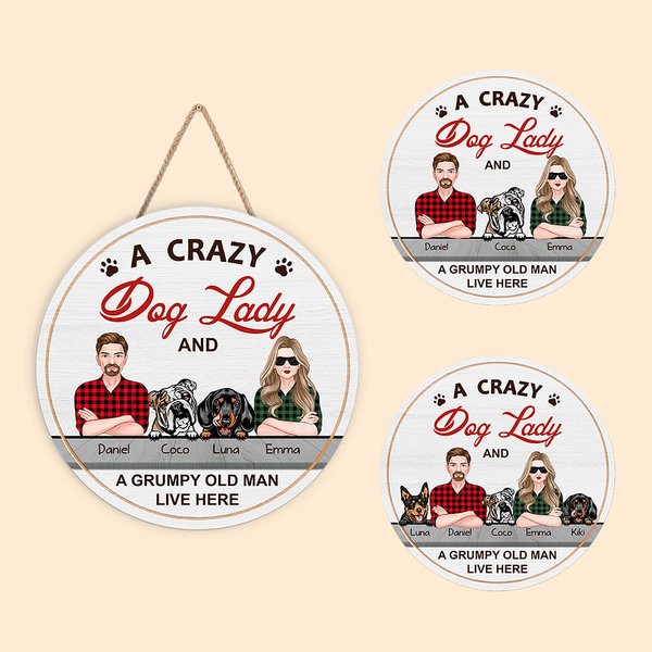 Personalized Wooden Crazy Dog Lady And Grumpy Old Man Welcome Door Sign Housewarming Anniversary Gift for Pet Lover