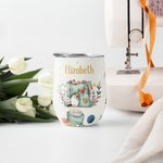 Personalised Sewing Theme 12oz Insulated Wine Tumbler Coffee Cup Birthday Mother's Day Gift for Sewing Lover