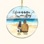 Personalisierte Leben ist besser mit einem Hund Runde Acryl hängenden Ornament mit Seaside Scenery Hintergrund Weihnachten Geburtstag Geschenk für Hun