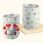 Personalizzato Questo umano appartengono al cane gatto ritratto 12 oz vino Tumbler regalo di compleanno per l'amante animale proprietario