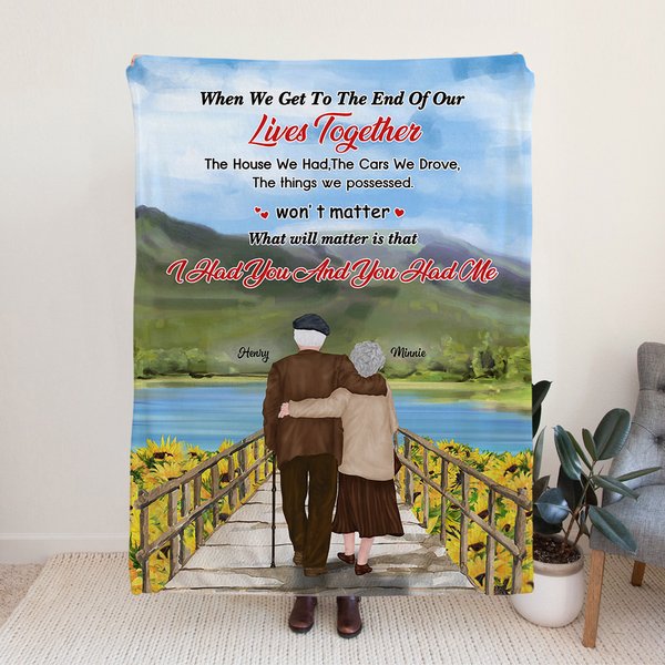 Personalized When We Get To The End Of Our Lives Together Fleece Sherpa Blanket Wedding Anniversary Gift for Couple