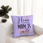 Personalisierte Home ist, wo Mama ist Geburt Blume werfen Kissenbezug mit Namen und Text Muttertag Geburtstag Geschenk für Frauen
