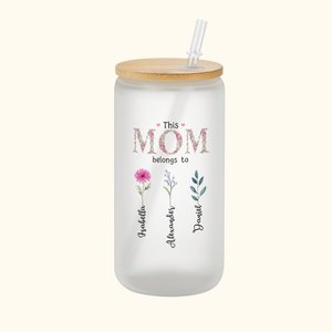 Gepersonaliseerde This Grandma Mom Belongs To 20oz Frosted Glass Cup met 1-16 Geboorte Bloemen en Namen Moederdagcadeau voor haar