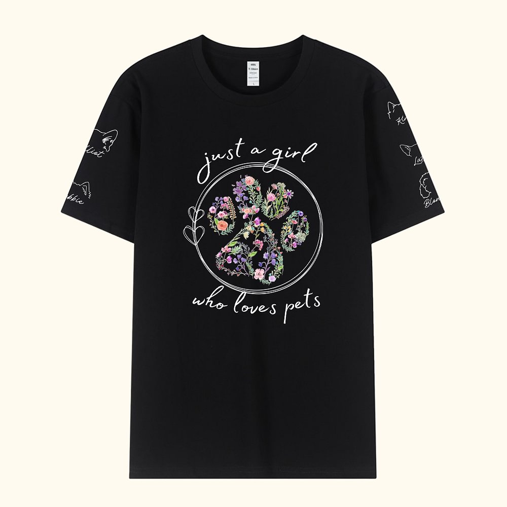 Personnalisé Just A Girl Who Loves Pets Floral Paw Print Sweatshirt with Dog Cat Ears and Names on Sleeves Cadeau pour Fur Baby Mom Pet Lovers