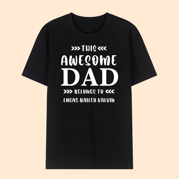 Personalizado Este papá impresionante Pertenecer a 100% algodón Camiseta con nombre Día del Padre Regalo de cumpleaños para papá