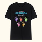 Personalized Belongs to Watercolor Family Hand Print 100% Cotton T-shirt with Name and Nickname Father's Day Birthday Gift for Dad Grandpa